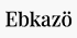 ebkazo